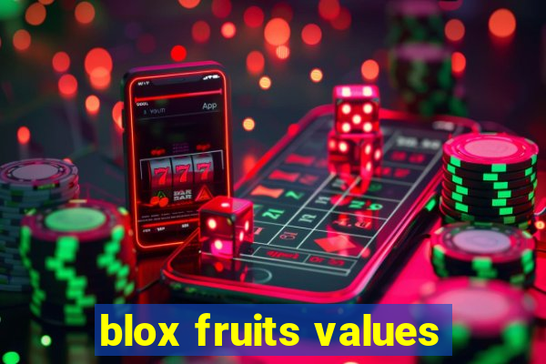 blox fruits values